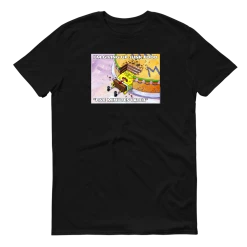 Monster Digital SpongeBob 5 Minutes Later Meme Adult Short Sleeve T-Shirt Clothing